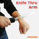 Knife Thru Arm - Surrounded